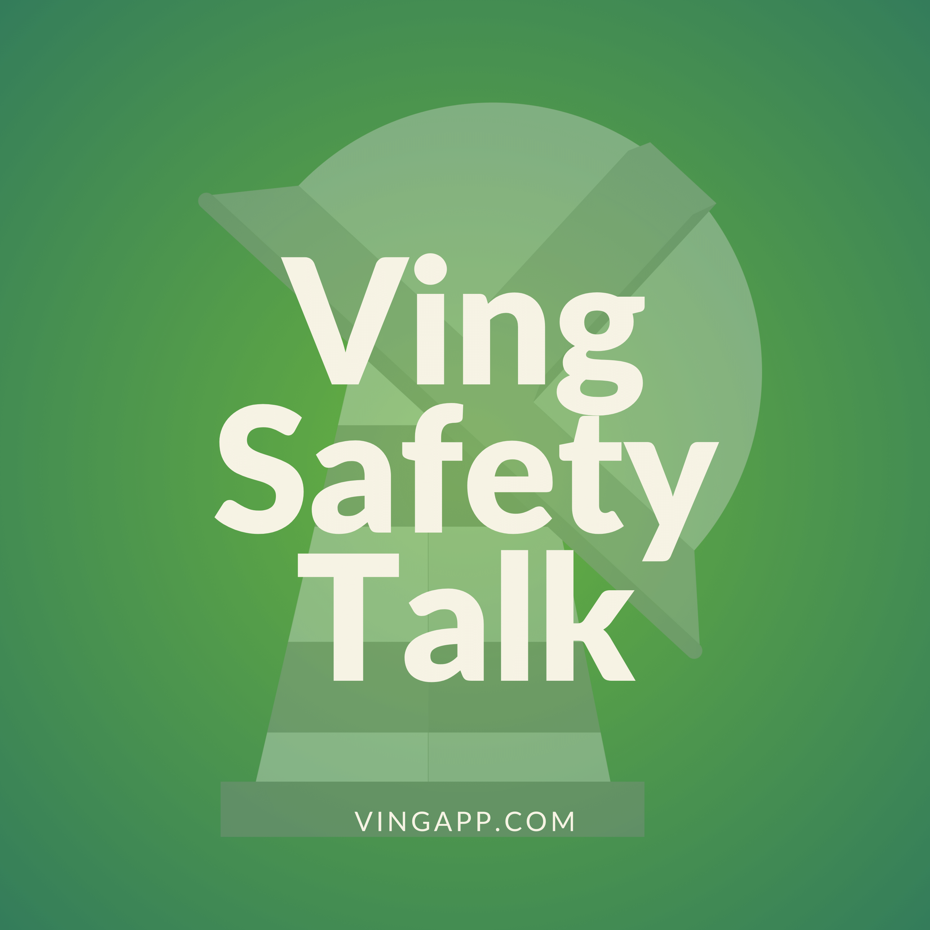Ving Safety Talk